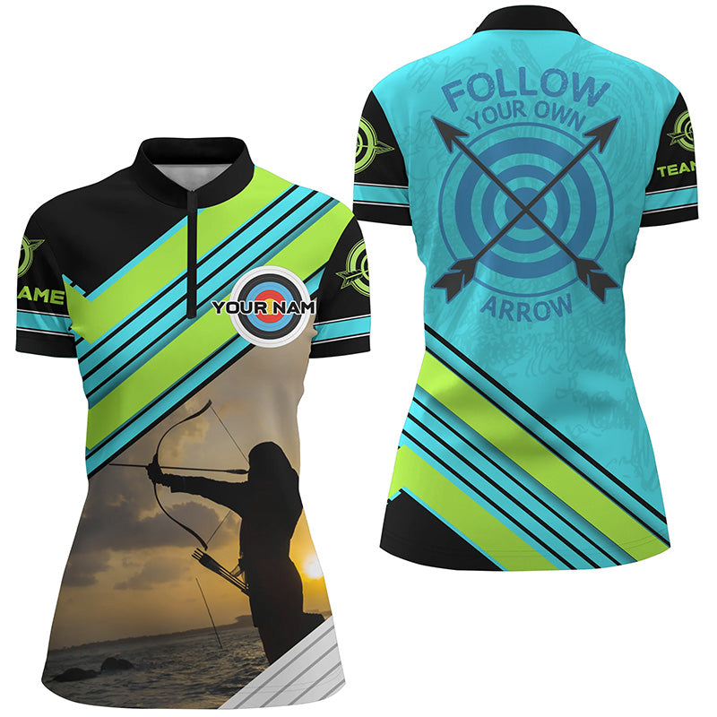 Custom The Archer Follow Your Own Arrow Archery Women Quarter-Zip Shirts, Archery Jerseys TDM0556