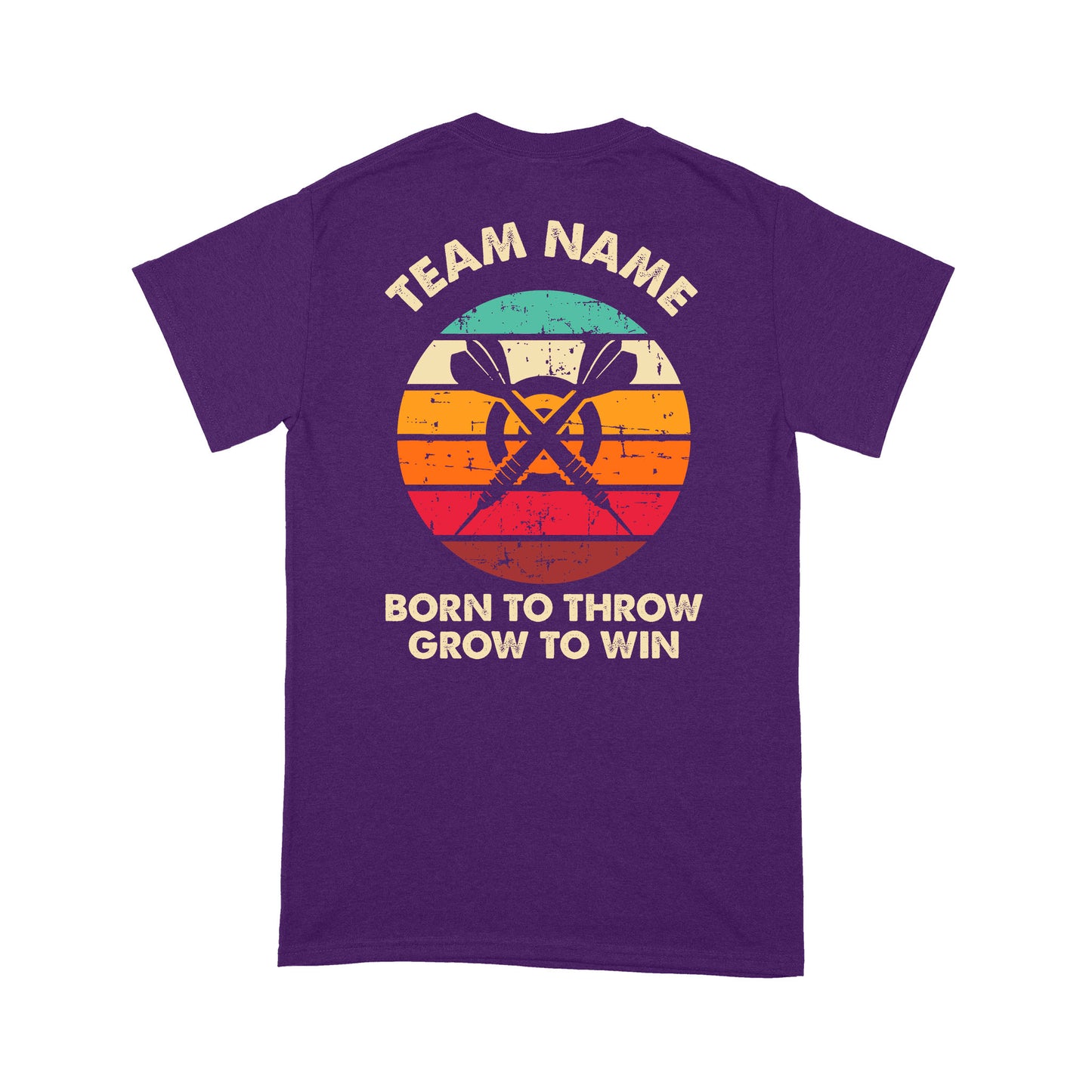 Born To Throw Grow To Win Custom Dart Team Shirts For Men-Women, Darts For Gift NYN0165