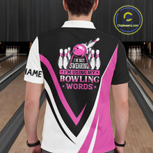 Load image into Gallery viewer, Custom Funny Bowling shirts for men I'm not swearing, I'm using my bowling words Pink bowl shirts NQS11547