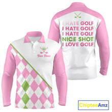 Load image into Gallery viewer, Funny mens long sleeve golf polo shirt pink argyle pattern I Hate Golf Nice Shot I Love Golf - back view