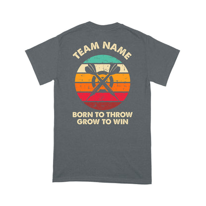 Born To Throw Grow To Win Custom Dart Team Shirts For Men-Women, Darts For Gift NYN0165