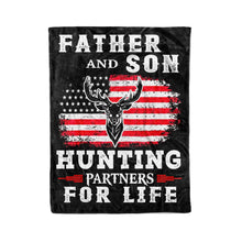 Load image into Gallery viewer, "Father and Son hunting partners for life" blanket, Hunting gift for Dad FSD3511