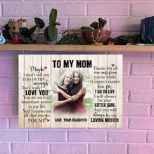 Load image into Gallery viewer, Personalized Canvas| To My Mom I Love You| Birthday Gift for Her, Mother, Mom| Thoughtful Gift on Mother's Day, Christmas| N1505