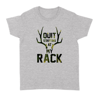 Quit starting at my rack - Standard Women's T-shirt