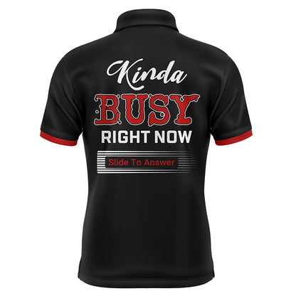 Personalized Men Polo Bowling Shirt, Strike Kinda Busy Right Now, Short Sleeves Bowlers Jersey NBP38