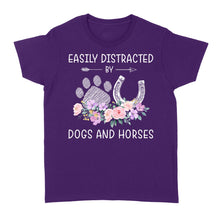 Load image into Gallery viewer, Easily Distracted By Dogs And Horses D06 NQS3122 Women's T-shirt