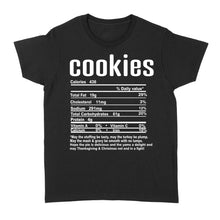 Load image into Gallery viewer, Cookies nutritional facts happy thanksgiving funny shirts - Standard Women's T-shirt