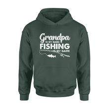 Load image into Gallery viewer, Grandpa is My Name Fishing is My Game Men Hoodie, Gift for Father &#39;s Day - NQS109