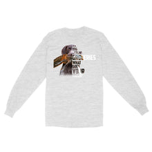 Load image into Gallery viewer, My dog gets my groceries what does your dog do? dog hunting Long sleeve FSD4061D06