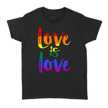 Load image into Gallery viewer, Love is Love - LGBT - Standard Women's T-shirt