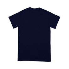 Load image into Gallery viewer, Standard T-Shirt