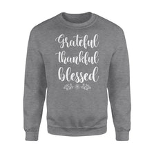 Load image into Gallery viewer, Grateful thankful blessed - Standard Crew Neck Sweatshirt