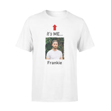 Load image into Gallery viewer, It's me funny t shirt custom photo and name on it