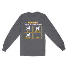 Load image into Gallery viewer, Poodle Standard Long Sleeve | Funny Guide to Training dog - FSD2403D08