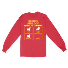 Load image into Gallery viewer, French Bulldog Standard Long Sleeve | Funny Guide to Training dog - FSD2400D08