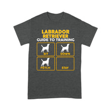 Load image into Gallery viewer, Labrador Retriever Standard T-Shirt | Funny Guide to Training dog - FSD2399D08