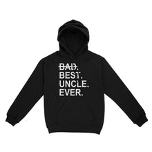 Load image into Gallery viewer, Father's Day Craft Ideas For Uncle, Matching Family Shirt - Best Uncle Ever, Shirts Ideas - Standard Hoodie