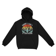 Load image into Gallery viewer, Sorry I can't It's deer season funny vintage hunting deer horn shirt D06 NQS2520 Standard Hoodie